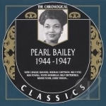 1944-1947 by Pearl Bailey