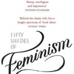 Fifty Shades of Feminism