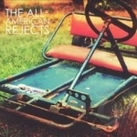 All-American Rejects by The All-American Rejects