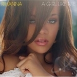 Girl Like Me by Rihanna