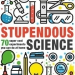 Stupendous Science