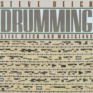 Drumming by Steve Reich