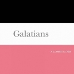 Galatians: A Commentary