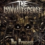 Process by The Convalescence