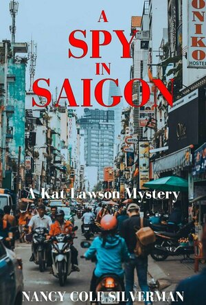 A Spy in Saigon