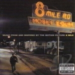 8 Mile Soundtrack by Eminem