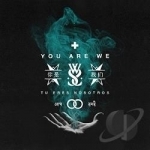 You Are We by While She Sleeps