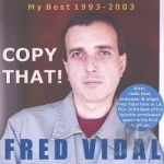 Copy That! by Fred Vidal