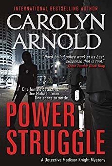 Power Struggle (Detective Madison Knight series Book 8)