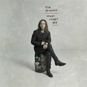 Apart Together by Tim Minchin