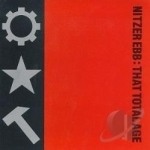 That Total Age by Nitzer Ebb