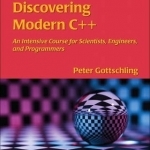 Discovering Modern C++: An Intensive Course for Scientists, Engineers, and Programmers