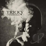 Mixed Race by Tricky