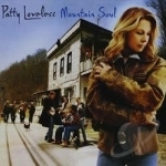 Mountain Soul by Patty Loveless