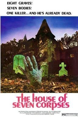 The House of Seven Corpses (1974)