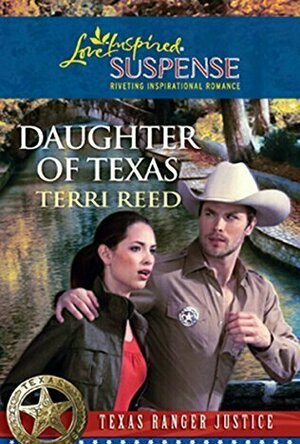 Daughter of Texas (Texas Ranger Justice, #1)