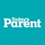 Today’s Parent - Expert Tips, Recipes, Crafts