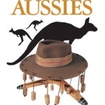 The Xenophobe&#039;s Guide to the Aussies