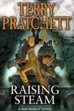 Raising Steam: (Discworld Novel 40)