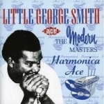 Harmonica Ace (Ace) by George &quot;Harmonica&quot; Smith