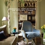 Designers at Home: Personal Reflections on Stylish Living: Inside the Lives and Houses of Leading Tastemakers