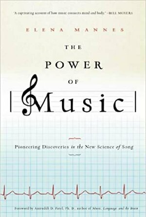 The Power of Music: Pioneering Discoveries in the Science of Song