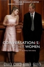 Conversations With Other Women (2006)
