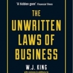 The Unwritten Laws of Business