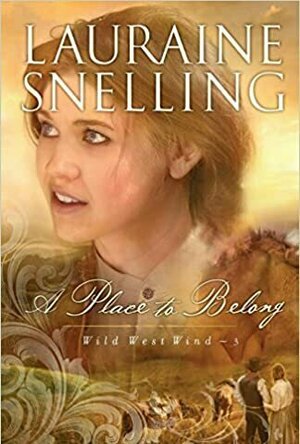 A Place to Belong (Wild West Wind, #3)
