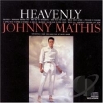 Heavenly by Johnny Mathis