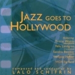 Jazz Goes to Hollywood Soundtrack by Lalo Schifrin