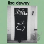 Lola Cuki by Lisa Dewey
