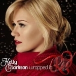 Wrapped in Red by Kelly Clarkson