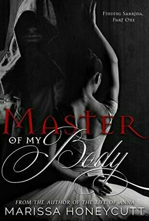 Master of My Body (Finding Sabrina, #1)