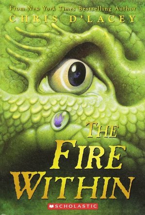 The Fire Within (The Last Dragon Chronicles, #1)