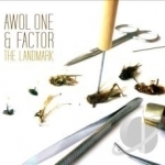 Landmark by Awol One / Awol One &amp; Factor / Factor