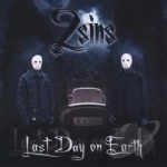 Last Day on Earth by 2 Sins