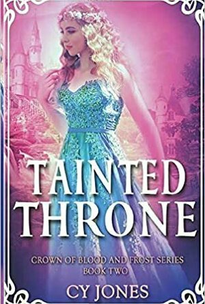 Tainted Throne (Crown of Frost and Blood #2)