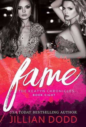 Fame (Keatyn Chronicles book 8)