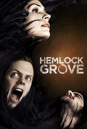 Hemlock Grove