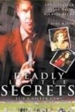 Deadly Little Secrets (2001)