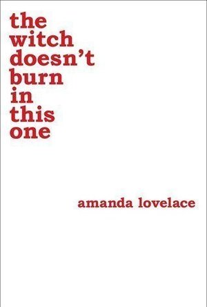 The Witch Doesn't Burn In This One (Women Are Some Kind Of Magic, #2)