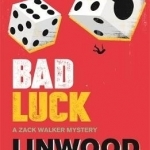 Bad Luck: A Zack Walker Mystery #3