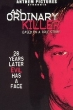 An Ordinary Killer (2004)