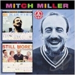 More Sing-Along with Mitch/Still More! Sing-Along by Mitch Miller