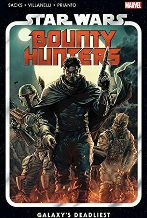 Star Wars: Bounty Hunters, Vol 1: Galaxy&#039;s Deadliest