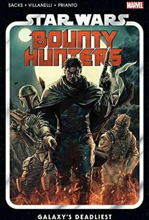 Star Wars: Bounty Hunters, Vol 1: Galaxy's Deadliest