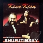 Kisa Kisa by Misha Shufutinsky