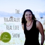 The Yogahealer Podcast l Ayurveda l Yoga l Healthy Foods | Yoga teachers with Cate Stillman