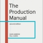 The Production Manual: A Graphic Design Handbook